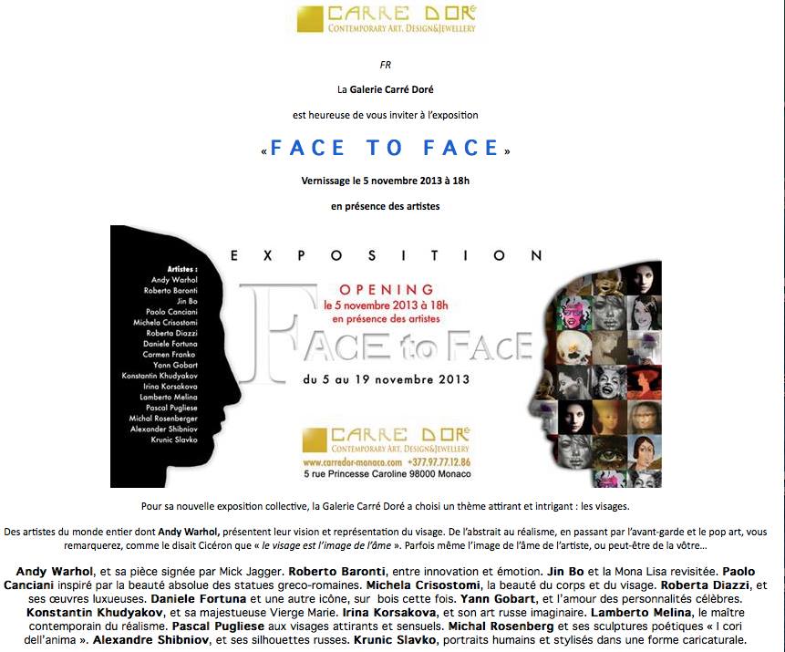 Vernissage FACE TO FACE CARRÉ DORÉ MONACO